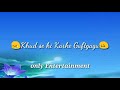 Dil Kiya Kare Dil Ko Agar Acha lage Koi | WhatsApp Status Video | Mp3