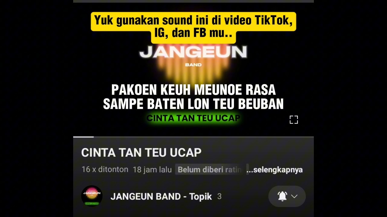 [Preview] Jangeun Band - Cinta Tan Teu Ucap | 