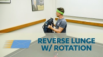 Reverse Lunge with Rotation
