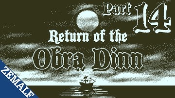 14 - Return of the Obra Dinn [BLIND] - The Finale