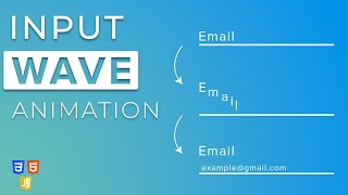 Input Wave Animation using HTML, CSS & JavaScript | Step By Step Tutorial