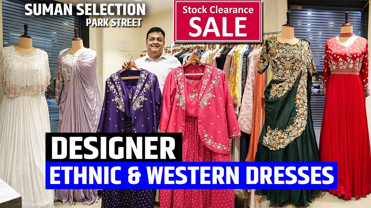 Trending Designer Ethnic & Western Dresses Manufacturer in Kolkata // Suman Selection