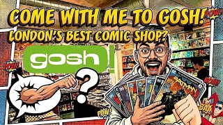 Is Gosh! The Best Comic Book Shop In London?