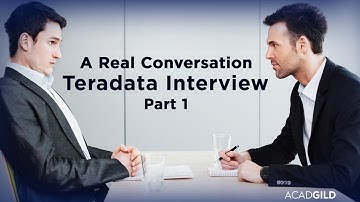 Teradata Interview Scenarios Part 1 | Teradata Interview Questions and Answers