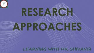 Research Approaches