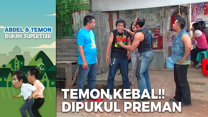 TEMON HEBAT!! Kebal Di Pukul Sama Preman | ABDEL TEMON BUKAN SUPERSTAR