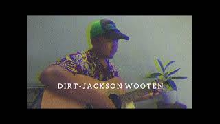 D I R T - JACKSON WOOTEN COVER ARIZ KURNIAWAN ZAINAL