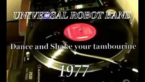 UNIVERSAL ROBOT BAND ☆ Dance and Shake your tambourine ☆ 1977 ☆ by Lo Zingaro dj