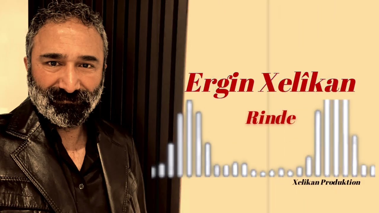 Watch Ergin XELÎKAN - Rinde ( 2026 ) on YouTube Watch Ergin XELÎKAN - Rinde ( 2026 ) on YouTube