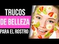 INCREÍBLES TRUCOS CASEROS PARA TENER UN ROSTRO PERFECTO