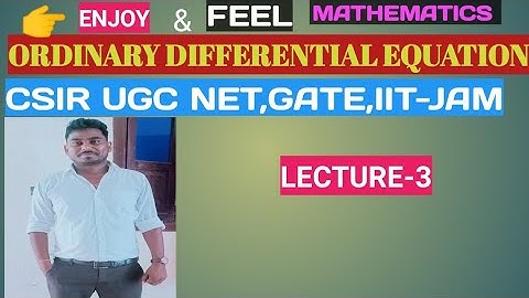 🔥👉O.D.E #GATE#IIT-JAM#CSIR UGC NET#NBHM🔥 " पढ़े वही जो GATE,IIT-JAM, CSIR-NET में आता है |🔥🎯🙏🙏