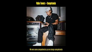Video thumbnail of "Myke Towers - Competencia [Letra]"
