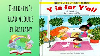 Y is for Y'all - Read Aloud Profile