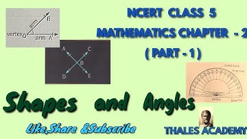 NCERT CLASS 5  MATHEMATICS CHAPTER 2 SHAPES AND ANGLES - 1