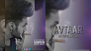 Avatar (Official Audio)| Viraz Ahalan | Ruffian | Hiphop | New haryanvi songs haryanavi 2021|