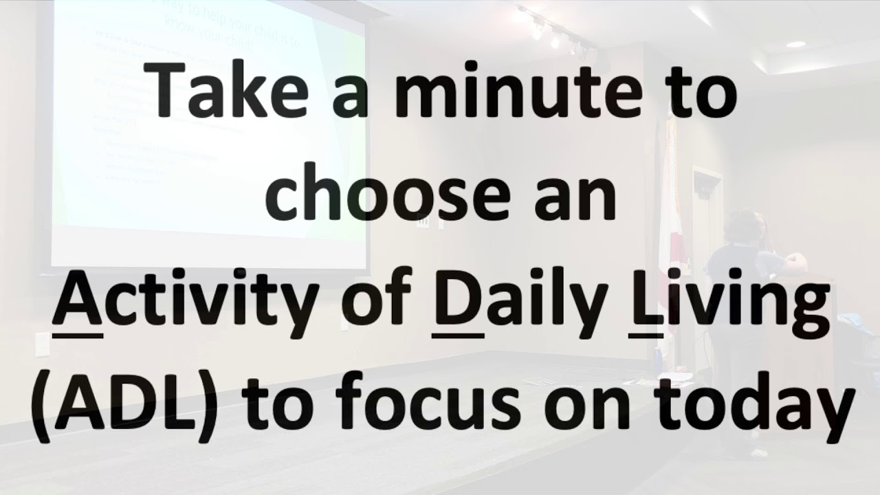 Community Education Workshop: Activities of Daily Living & Autism