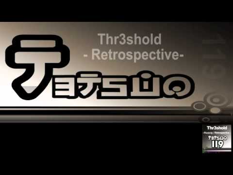 Mira Thr3shold - Retrospective en YouTube