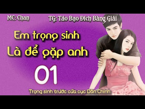 Video Em trọng sinh là để gặp được anh - Tập 1 - Có duyên... - youtube