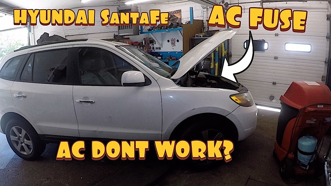 Hyundai SantaFe AC Dont work, AC FUSE YouTube