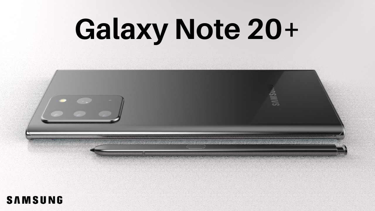 Samsung Galaxy Note 20 Plus Trailer Concept Design Introduction - YouTube