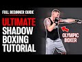 How to Shadow Box 101 | Complete Shadowboxing Tutorial for Beginners