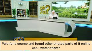 Paid for course but now found pirated version of it online on YouTube Can I watch it Assim al hakeem