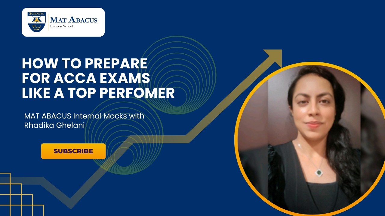 HOW TO PREPARE FOR ACCA EXAMS LIKE A TOP PERFOMER with RADHIKA GHELANI