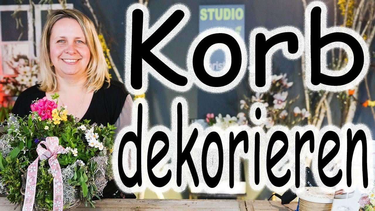 Korb dekorieren Frühling oder Sommer