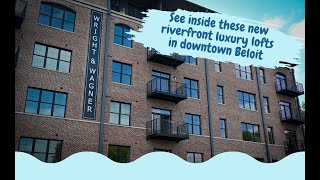 Take a look inside the new riverfront building of the Wright & Wagner Lofts in Beloit