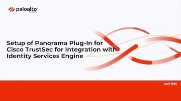 Cisco TrustSec Plugin for Panorama for Palo Alto integration with Identity Services Engine (ISE)