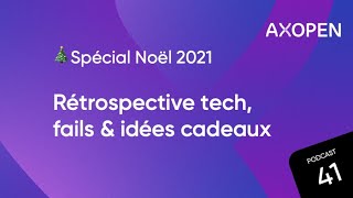 Spécial Noël 2021 : rétrospective tech, fails & idées cadeaux
