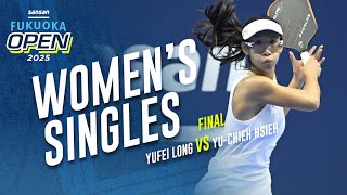 Yufei Long vs Yu-Chieh Hsieh - Women's Singles Final | Sansan Fukuoka Open 2025