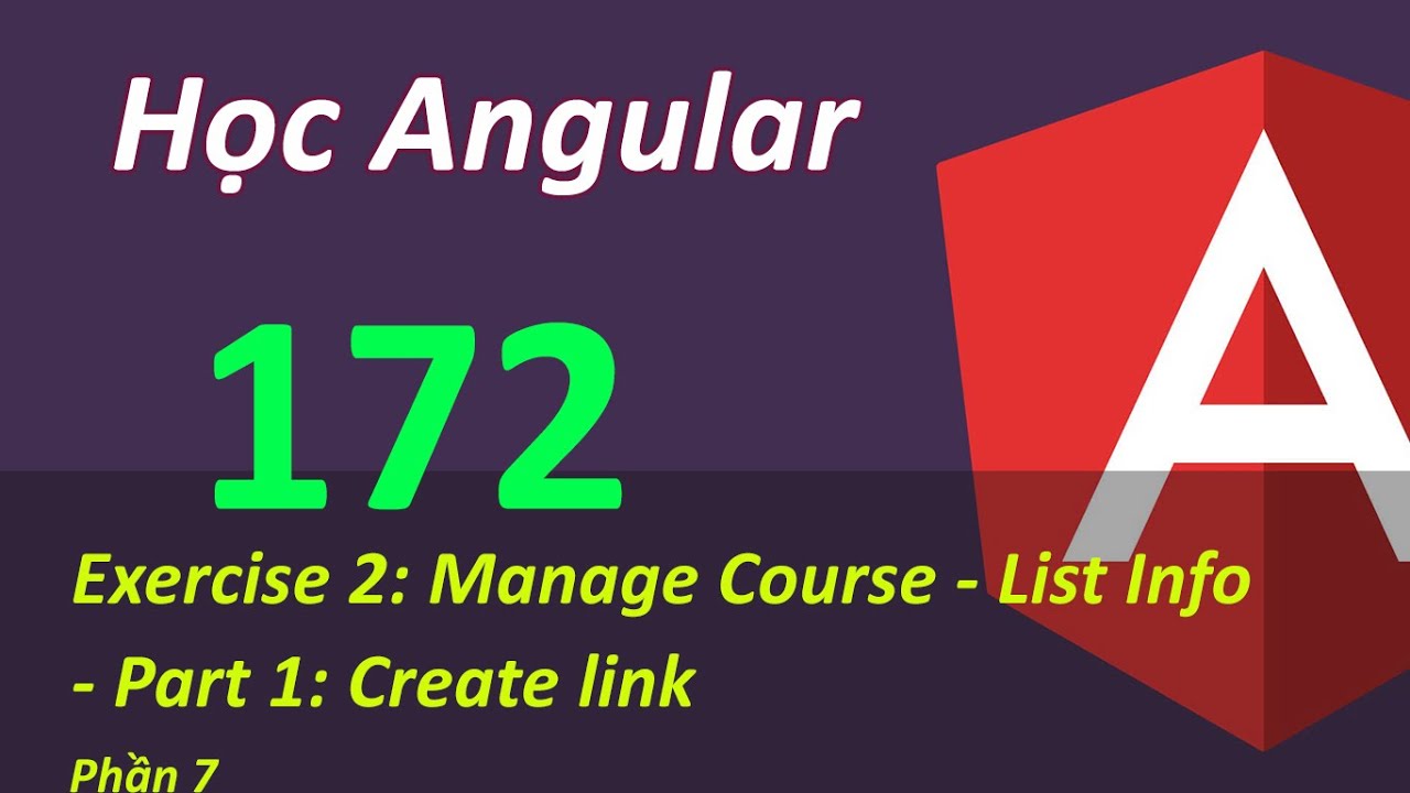 Lập trình Angular - Bài 172 Manage Course - List Info - Part 1 ...