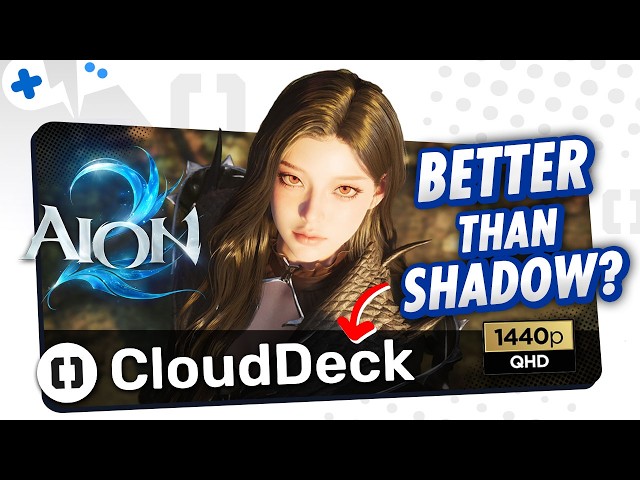 AION 2 on CloudDeck Cloud Gaming | BETTER Than SHADOW PC?