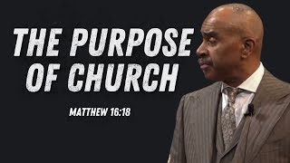 Pastor Gino Jennings - Are You In The Church That Jesus Started (The Original Purpose of Church)