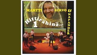 Video thumbnail of "Martti Servo - Tein sen, mihin näillä lahjoilla pystyin"