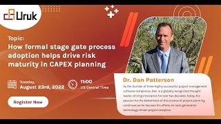 How formal stage gate process adoption helps drive risk maturity in CAPEX Planning