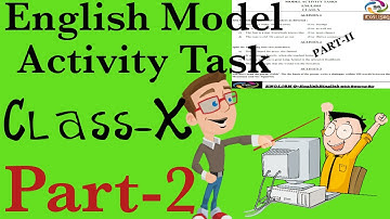 Model Activity Task Class X Part 2 #Modelactivitytaskclass10 #ENGLISHQ