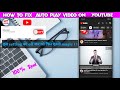 How to fix auto play youtubecontrol playback in  feeds manojdey mahatmajitechnical