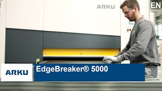 ARKU EdgeBreaker® 5000 deslagging machine - EN