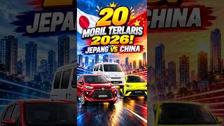20 MOBIL TERLARIS INDONESIA 2026! Jepang vs China