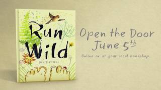 RUN WILD...TO YOUR BOOKSTORE...AND THEN BACK OUTSIDE