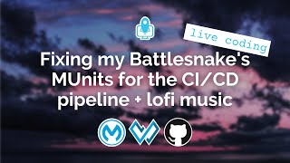 Famous Fixing my Battlesnake's MUnits for the CI/CD pipeline | live coding | lo-fi music | MuleSoft 4 Net Worth