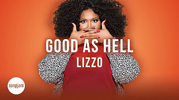 Lizzo - Good As Hell (Official Karaoke Instrumental) | SongJam
