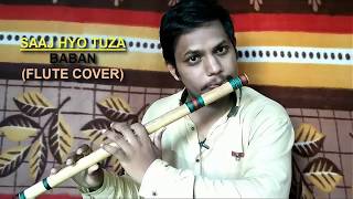 Saaj hyo tuza - Baban (Flute cover)