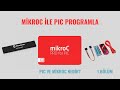 MİKRO C for PIC ile PIC PROGRAMLAMA | BÖLÜM 1 #pic16f877a
