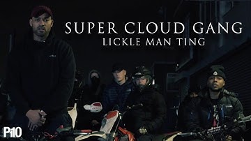 P110 - Supercloud Gang - Lickle Man Ting [Music Video]