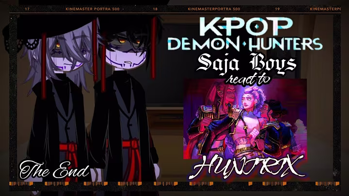 ⚠️𝓐𝓷𝓰𝓼𝓽⚠️《Saja boys react to Huntrix》!!Ships!! ||_LAST PART_|| KPOP DEMON HUNTERS