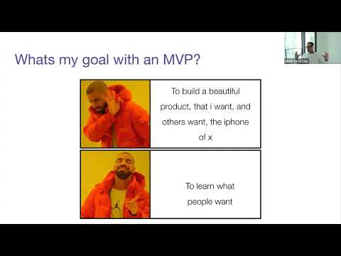 4. Session 3 - How to build your 1st MVP
