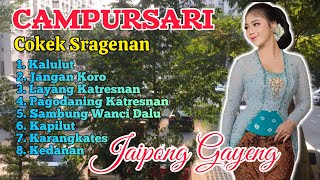 Campursari Cokek Sragenan Jaipong Gayeng